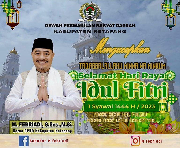 Ketua DPRD M. Febriadi: Selamat Hari Raya Idul Fitri 1444 Hijriah, Mohon Maaf Lahir dan Batin